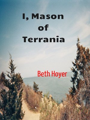 cover image of I, Mason of Terrania
